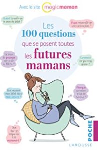 couverture du livre les 100 questions des futures mamans
